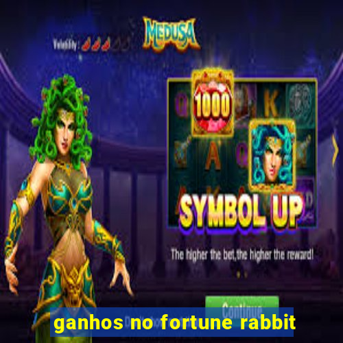 ganhos no fortune rabbit